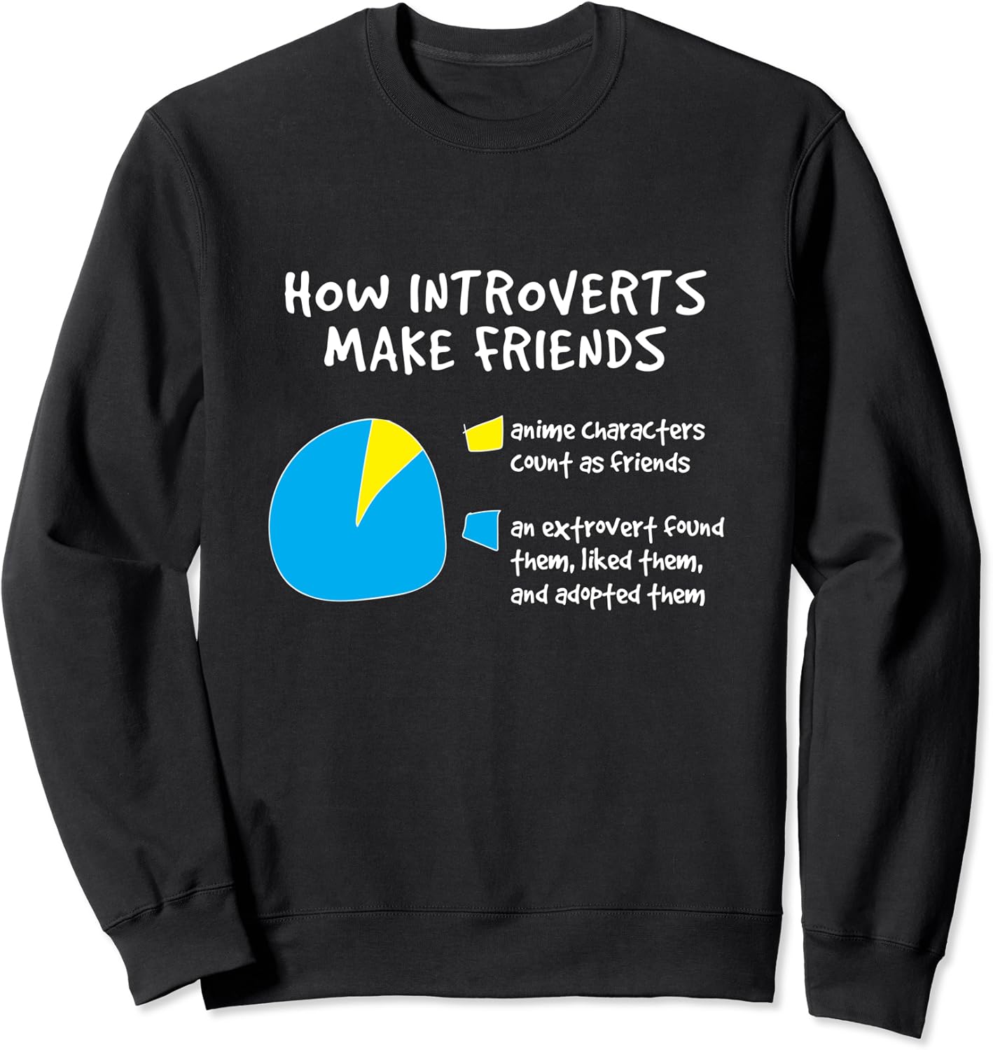 Funny Introvert Friends Anime Lover Sweatshirt Amazon.co.uk Clothing